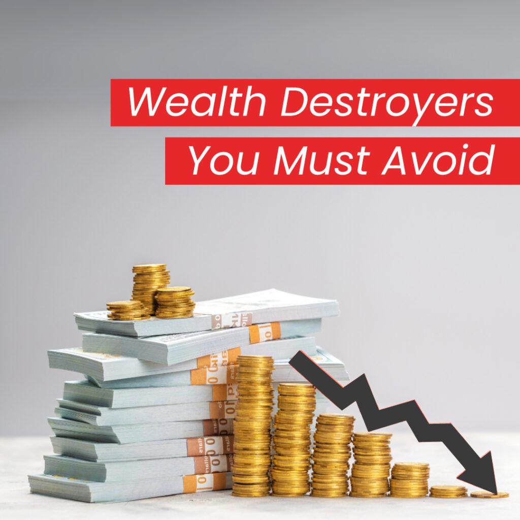 Don't Let These 5 Mistakes Silently Destroy Your Wealth