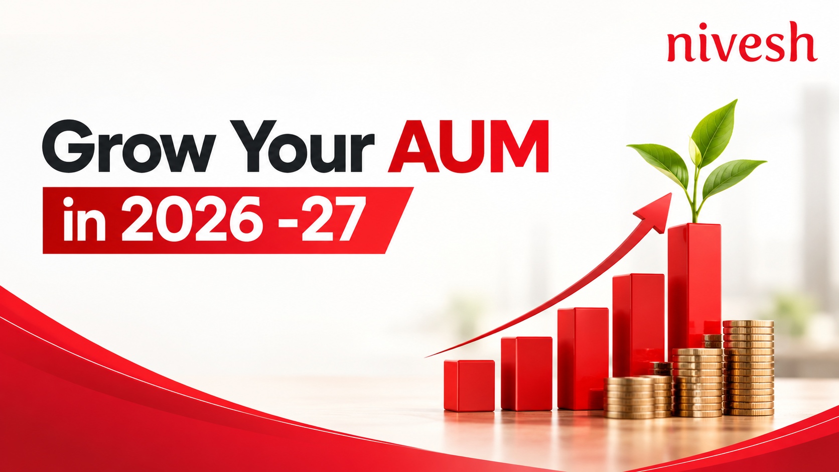 9 Ways to Increase AUM as a Mutual Fund Distributor in 2026-27